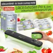 LAICA vákuumfólia és vákuum zacskó szett AJÁNDÉK LAICA ExtraSlim Pro vákuumozó fóliahegesztő géppel